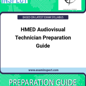 HMED Audiovisual Technician Preparation Guide