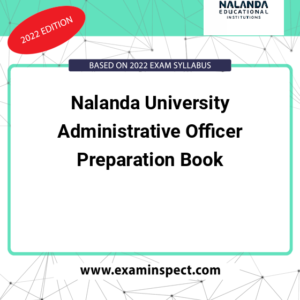Nalanda University Administrative Officer Preparation Book