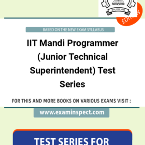 IIT Mandi Programmer (Junior Technical Superintendent) Test Series