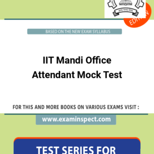 IIT Mandi Office Attendant Mock Test