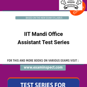 IIT Mandi Office Assistant Test Series