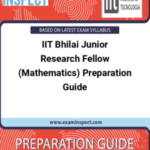 IIT Bhilai Junior Research Fellow (Mathematics) Preparation Guide