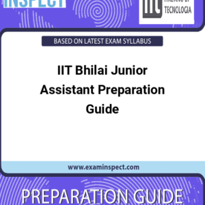 IIT Bhilai Junior Assistant Preparation Guide