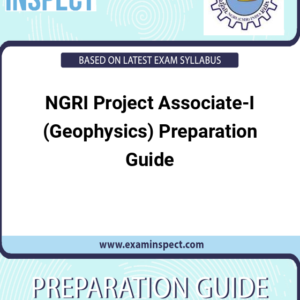NGRI Project Associate-I (Geophysics) Preparation Guide