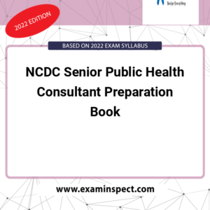 NCDC Senior Public Health Consultant Preparation Book