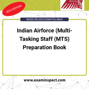 Indian Airforce (Multi-Tasking Staff (MTS) Preparation Book