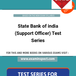 State Bank of india (Support Officer) Test Series