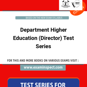 Department Higher Education (Director) Test Series