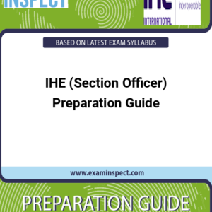 IHE (Section Officer) Preparation Guide