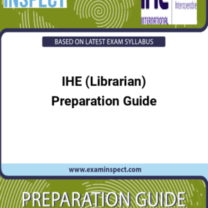 IHE (Librarian) Preparation Guide