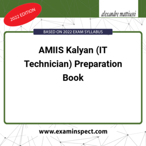 AMIIS Kalyan (IT Technician) Preparation Book