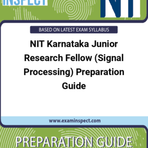 NIT Karnataka Junior Research Fellow (Signal Processing) Preparation Guide