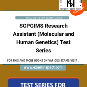 SGPGIMS Research Assistant (Molecular and Human Genetics) Test Series