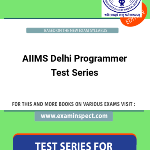 AIIMS Delhi Programmer Test Series