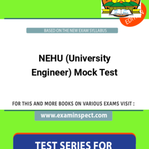 NEHU (University Engineer) Mock Test
