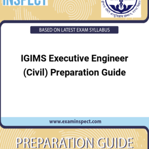 IGIMS Executive Engineer (Civil) Preparation Guide