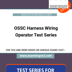 OSSC Harness Wiring Operator Test Series