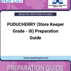 PUDUCHERRY (Store Keeper Grade - III) Preparation Guide