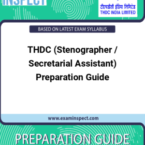THDC (Stenographer / Secretarial Assistant) Preparation Guide