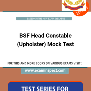 BSF Head Constable (Upholster) Mock Test