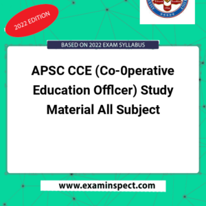 APSC CCE (Co-0perative Education Offlcer) Study Material All Subject