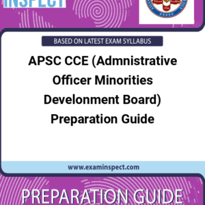 APSC CCE (Admnistrative Officer Minorities Develonment Board) Preparation Guide