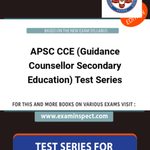 APSC CCE (Guidance Counsellor Secondary Education) Test Series