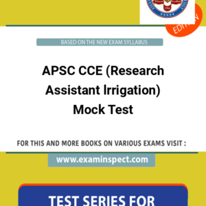 APSC CCE (Research Assistant lrrigation) Mock Test