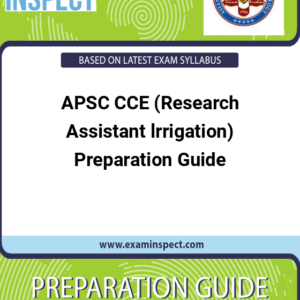 APSC CCE (Research Assistant lrrigation) Preparation Guide