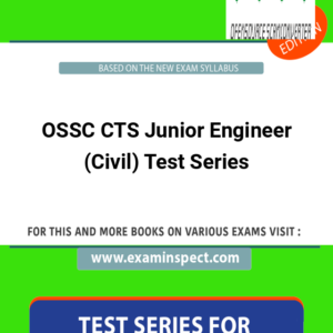 OSSC CTS Junior Engineer (Civil) Test Series