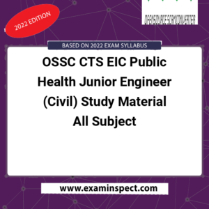 OSSC CTS EIC Public Health Junior Engineer (Civil) Study Material All Subject