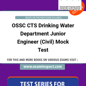 OSSC CTS Drinking Water Department Junior Engineer (Civil) Mock Test