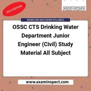 OSSC CTS Drinking Water Department Junior Engineer (Civil) Study Material All Subject