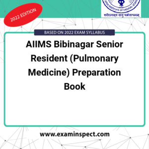 AIIMS Bibinagar Senior Resident (Pulmonary Medicine) Preparation Book
