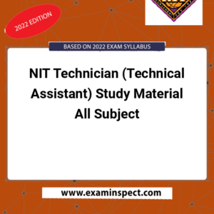 NIT Technician (Technical Assistant) Study Material All Subject