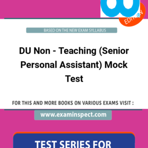 DU Non - Teaching (Senior Personal Assistant) Mock Test