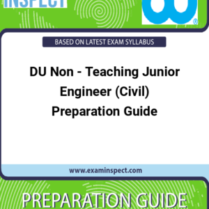 DU Non - Teaching Junior Engineer (Civil) Preparation Guide