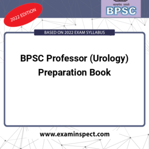 BPSC Professor (Urology) Preparation Book
