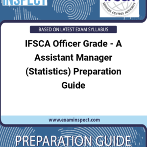 IFSCA Officer Grade - A Assistant Manager (Statistics) Preparation Guide