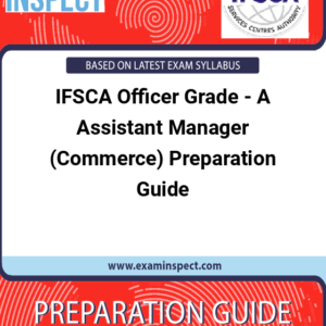 IFSCA Officer Grade - A Assistant Manager (Commerce) Preparation Guide