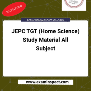 JEPC TGT (Home Science) Study Material All Subject