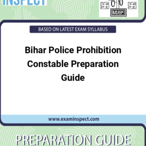Bihar Police Prohibition Constable Preparation Guide