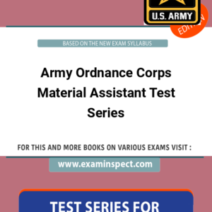 Army Ordnance Corps Material Assistant Test Series