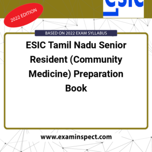 ESIC Tamil Nadu Senior Resident (Community Medicine) Preparation Book