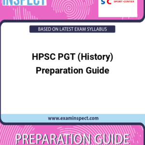 HPSC PGT (History) Preparation Guide