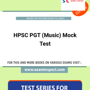 HPSC PGT (Music) Mock Test