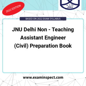 JNU Delhi Non - Teaching Assistant Engineer (Civil) Preparation Book