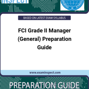 FCI Grade II Manager (General) Preparation Guide