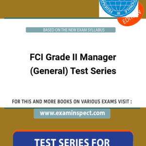 FCI Grade II Manager (General) Test Series