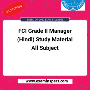 FCI Grade II Manager (Hindi) Study Material All Subject